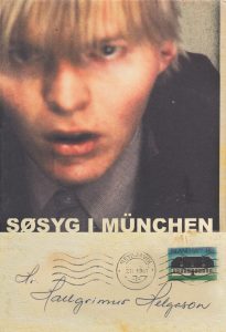 Hallgrímur Helgason, Søsyg i München, Island, islandsk litteratur