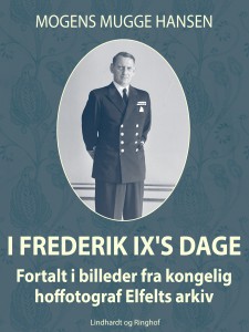 I Frederik IX's dage