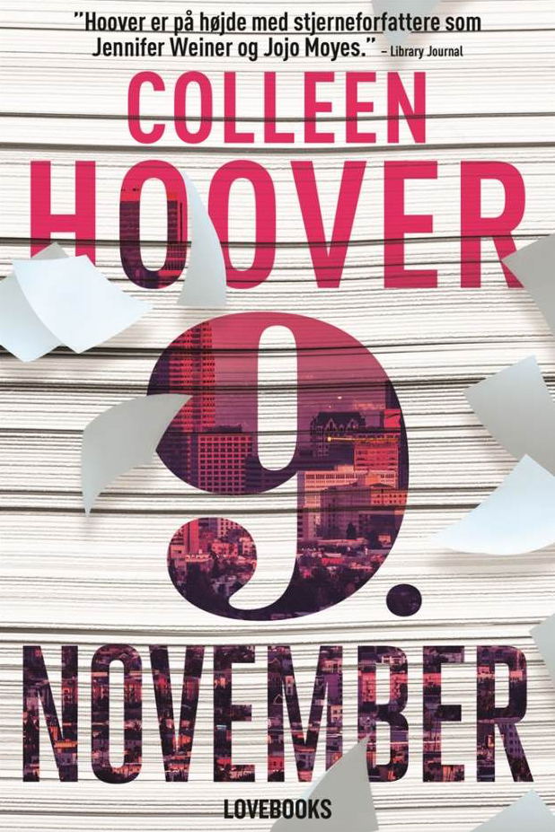 LOVEBOOKS kærlighedsromaner 2017 Colleen Hoover 9. november Jojo Moyes Forbandede kærlighed Måske en dag Jennifer Weiner Det ender med os