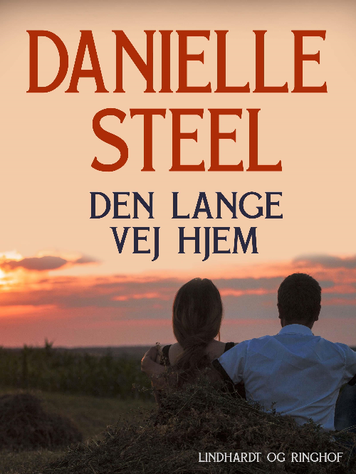 Danielle Steel, Den lange vej hjem, kærlighedsroman, kærlighedsromaner
