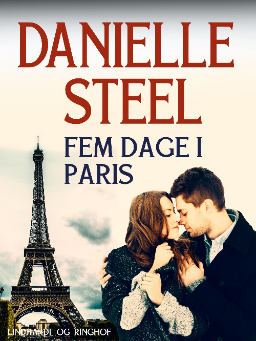 Danielle Steel, Fem dage i Paris, kærlighedsroman, kærlighedsromaner