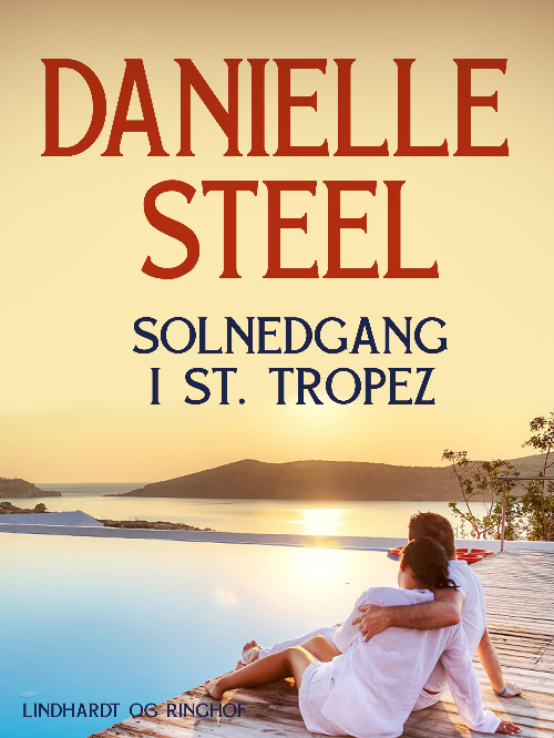 Danielle Steel, solnedgang i St. tropez, kærlighedsroman, kærlighedsromaner