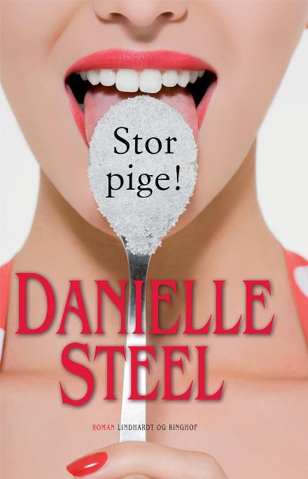 Danielle Steel, Stor pige!, kærlighedsroman, kærlighedsromaner