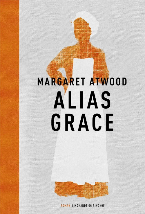 Alias Grace, Margaret Atwood, Atwood