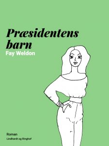 Fay Weldon skildrer ”Den anden kvinde”