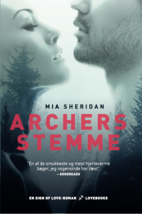 Archers stemme, Mia Sheridan, LOVEBOOKS, Acher's Voice, kærlighedsroman