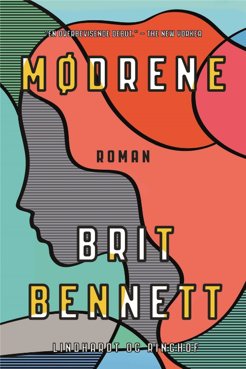 Mødrene, Brit Bennett, debutroman, amerikansk roman, roman