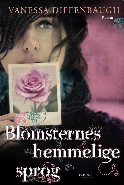 Blomsternes, hemmelige sprog, Vanessa Diffenbaugh, kærlighed, kærlighedsroman