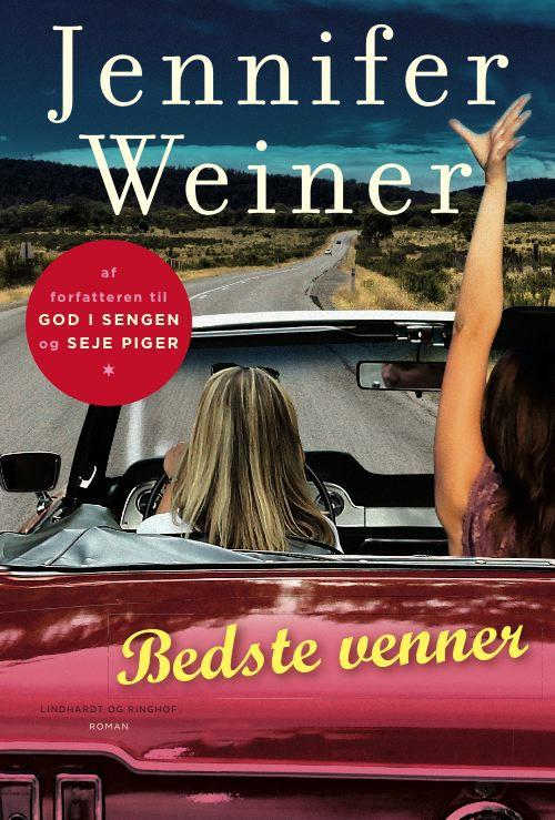 Bedste venner, Jennifer Weiner, kærlighed, kærlighedsroman