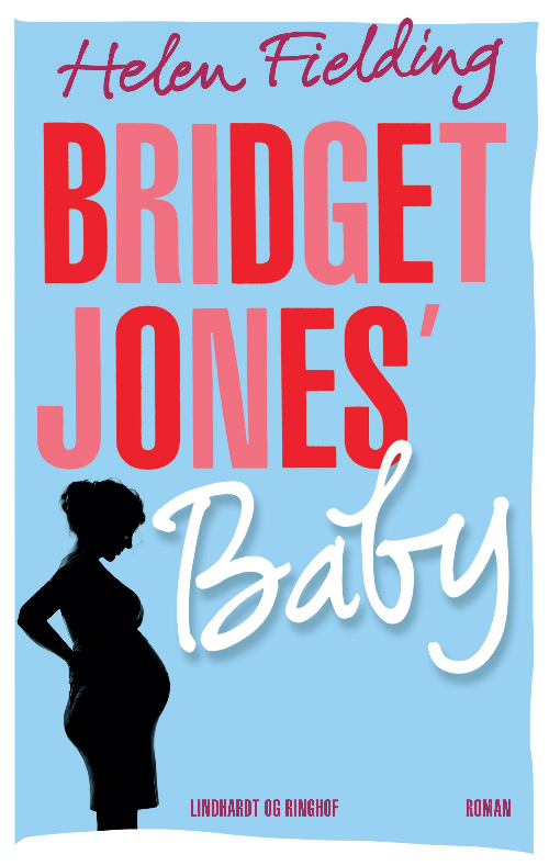 Bridget Jones, Bridget Jones' Baby, Helen Fielding, kærlighed, kærlighedsroman