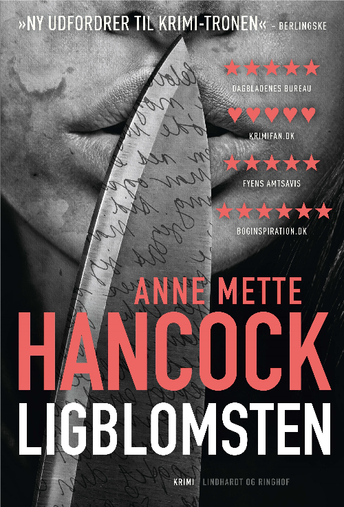 Anne Mette Hancock, Ligblomsten, krimi,