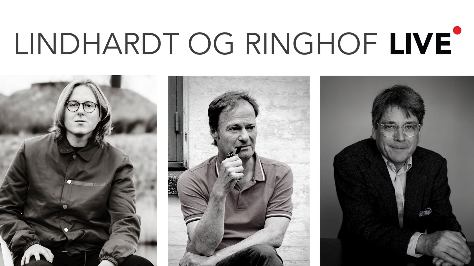Lindhardt og Ringhof LIVE med Thomas Korsgaard, Knud Romer og Peter Lund Madsen