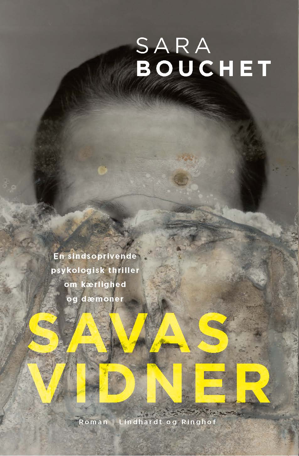 Savas vidner, Sara Bouchet, psykologisk thriller
