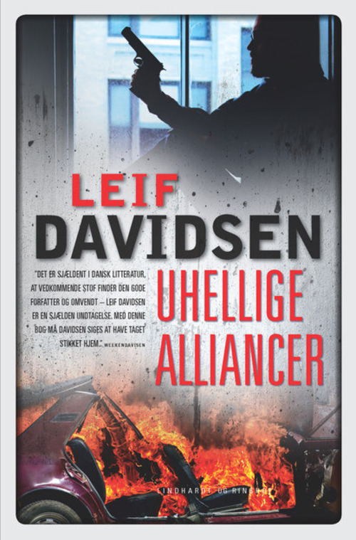 Leif Davidsen, Uhellige alliancer, debut, Man glemmer aldrig sin første