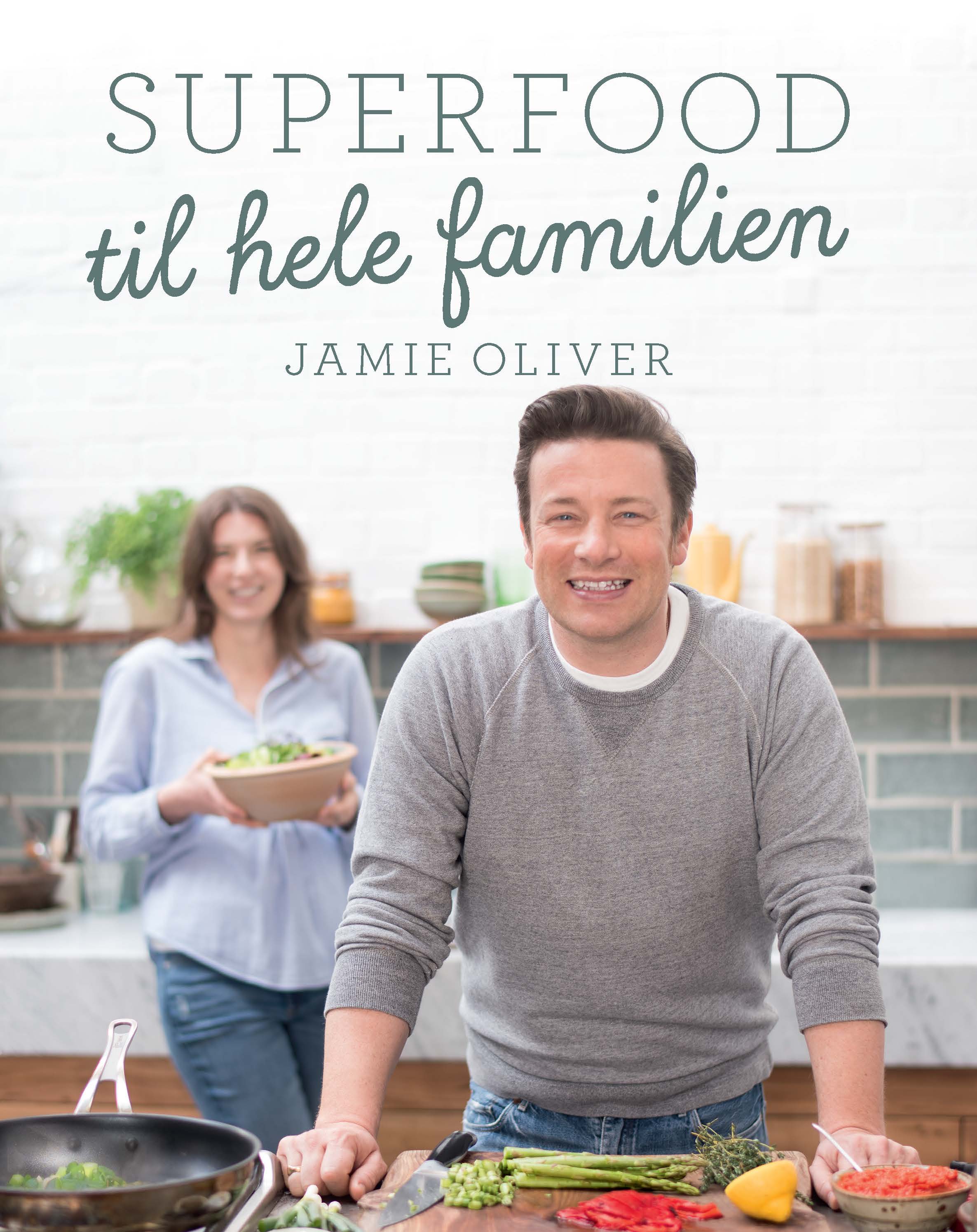 Jamie, Oliver, Jamie Oliver, Superfood, Superfood for hele familien, Børn i køkkenet, sund mad, lækker mad, nærende mad, slankende mad, Jamie Oliver bog, Jamie Oliver Superfood