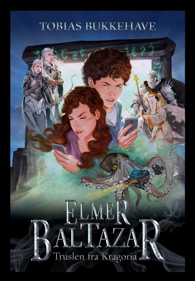 Elmer Baltazar, truslen fra kragoria, tobias bukkehave, fantasy, børnebøger