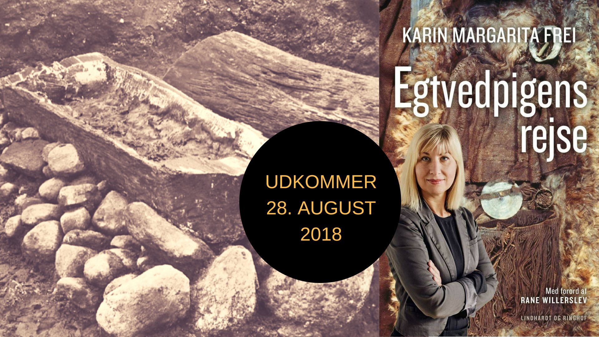Egtvedpigen, Karin Frei, Nationalmuseet, bronzealderen, oldtidsfund