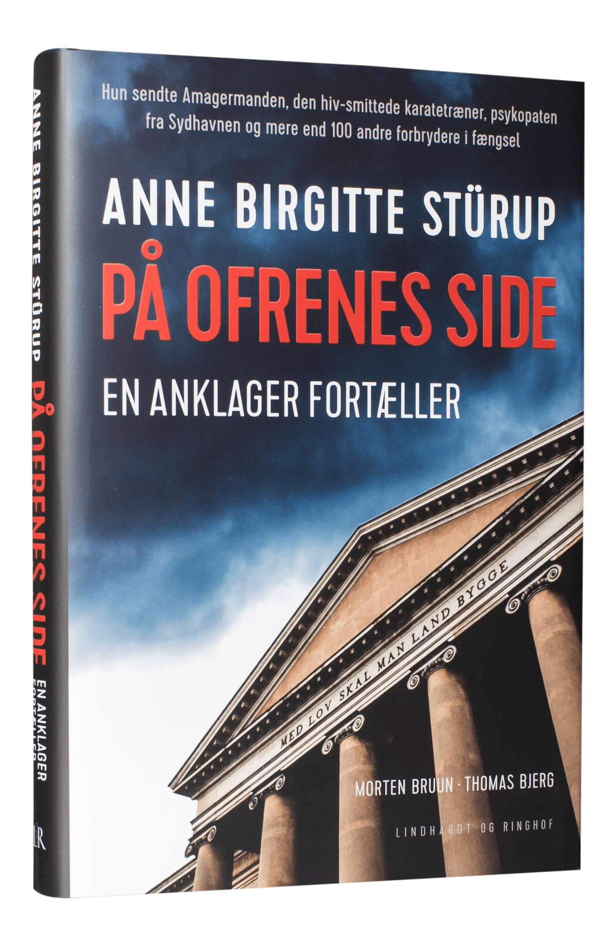 På ofrenes side, en anklagers liv, Thomas Bjerg, Anne Birgitte Stürup, Morten Bruun, true crime