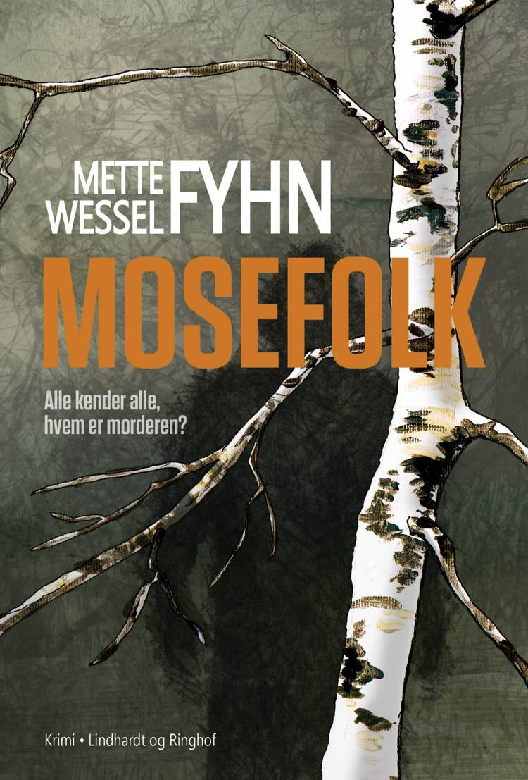 Mosefolk, Mette Wessel Fyhn, bedste krimier 2018