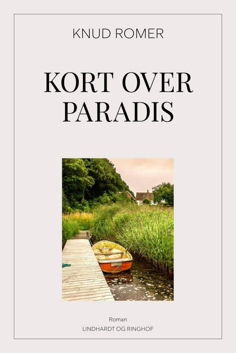 Kort over paradis, Knud Romer, årets bøger 2018, årets bedste romaner 2018
