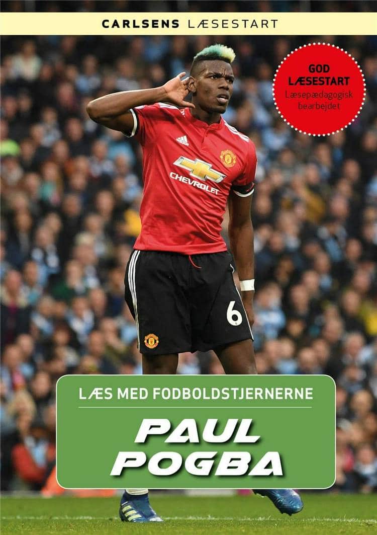 Paul Pogba, Læs med fodboldstjernerne, fodboldbog, fodboldbøger til børn, Christian mohr Boisen