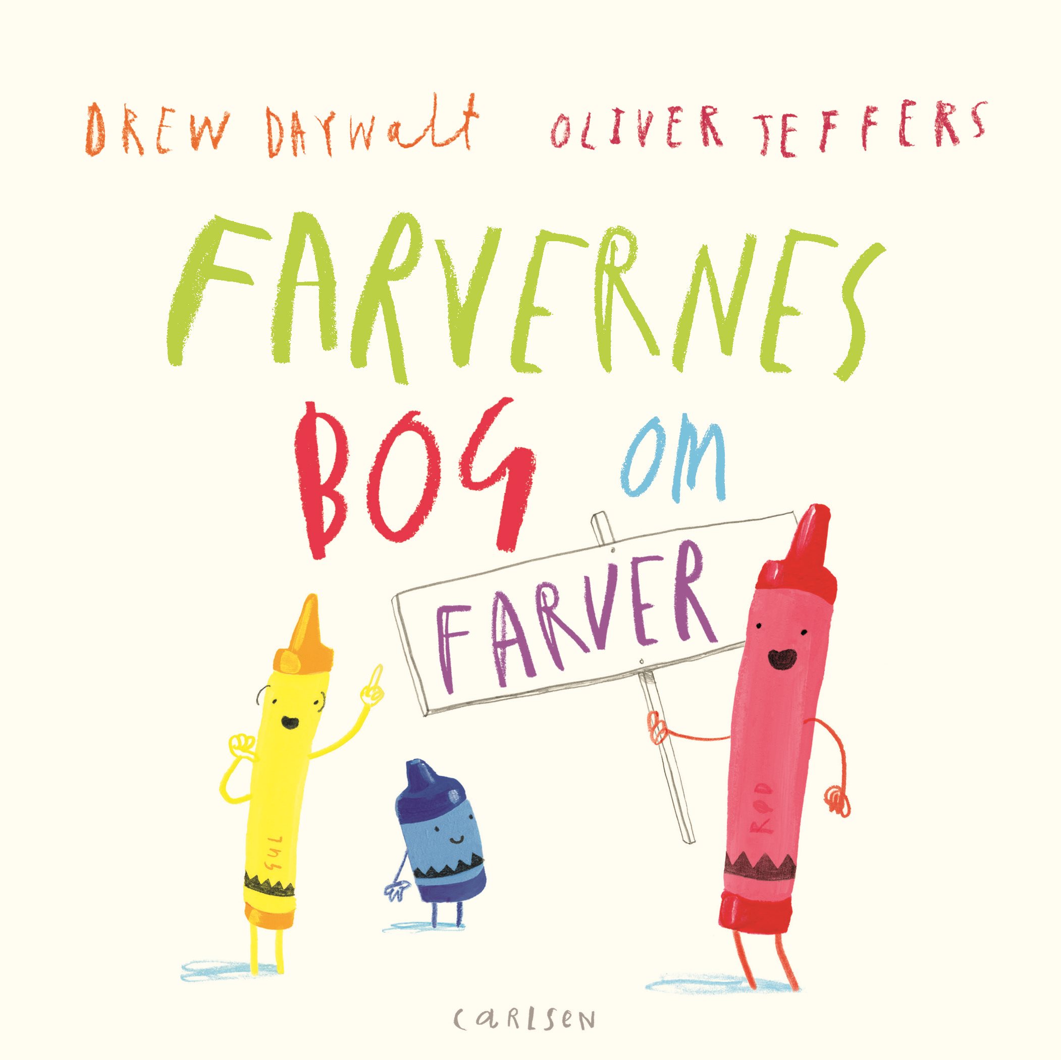 Oliver Jeffers, Drew Daywalt, Farvernes bog om farver, pegebog, billedbog